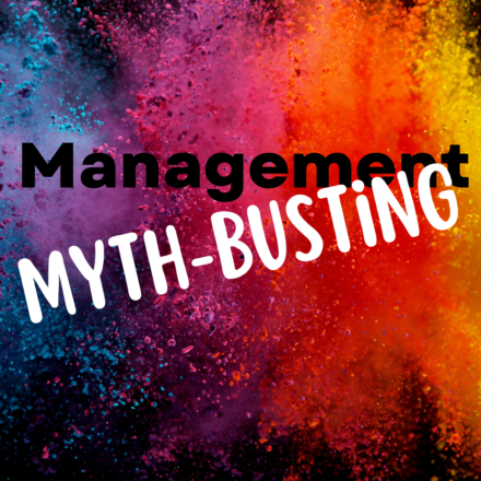 management myth-busting graphic